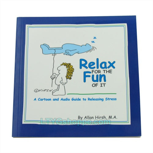 Relax for the fun of it